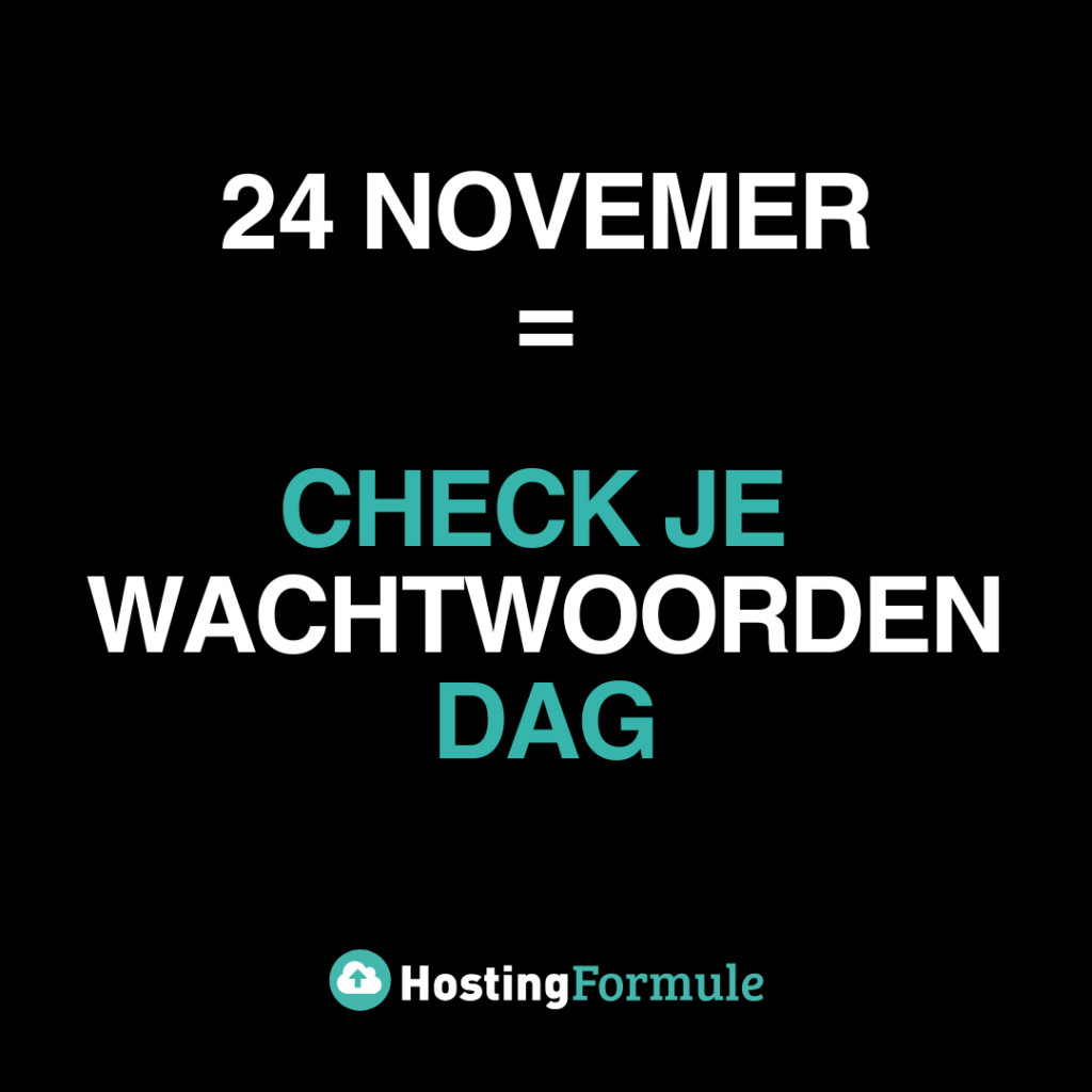 24 november is check je wachtwoorden dag
